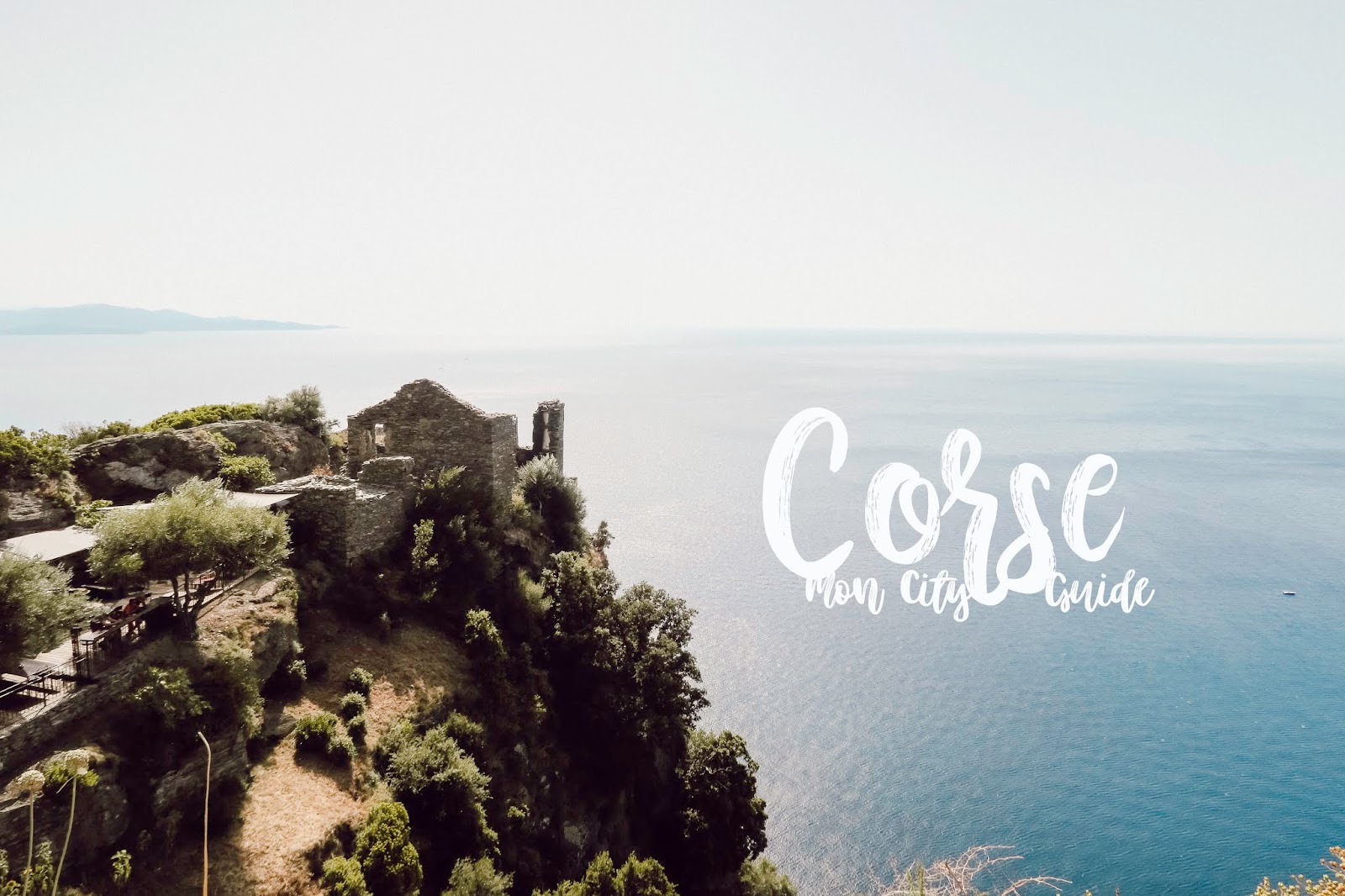Voyage en Corse: Mes Coups de Coeur en Haute Corse